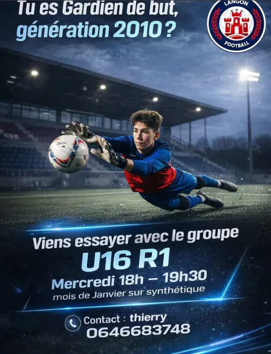 FC Langonnais : opportunité pour gardiens U16 (génération 2010) – Janvier 2026
